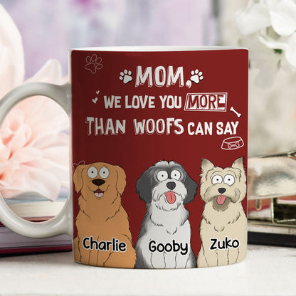 Than Woofs Can Say - Personalized Custom Coffee Mug