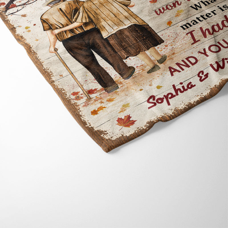 Family Old Couple Husband Wife When We Get Fall Leaves Custom Blanket