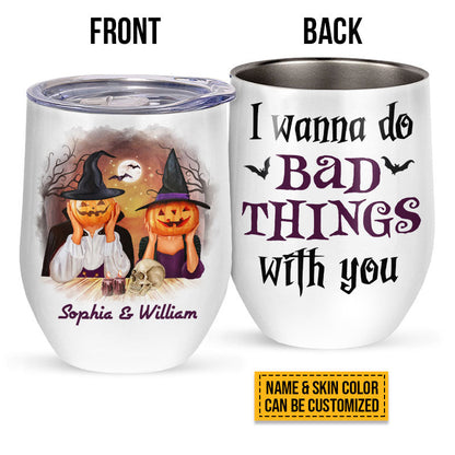 Witch Couple Husband Wife Do Bad Things Halloween Couple Gift Skin Custom Wine Tumbler, Anniversary, Couple Tumbler