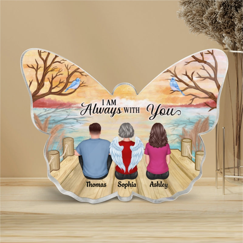 Always With You Memorial Keepsake Lake View Personalized Butterfly Shape Acrylic Plaque