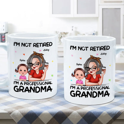 I'm Not Retired I'm A Professional Grandma Personalized Mug, Retirement Gift For Grandma