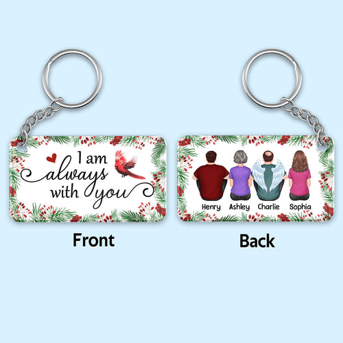 Holly Branch Always With You Cardinal Whole Family Memorial Remembrance Gift Personalized Acrylic Keychain
