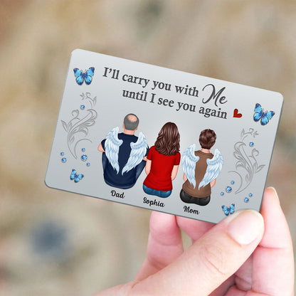 Carry You With Me Memorial Wallet Keepsake Personalized Metal Wallet Card