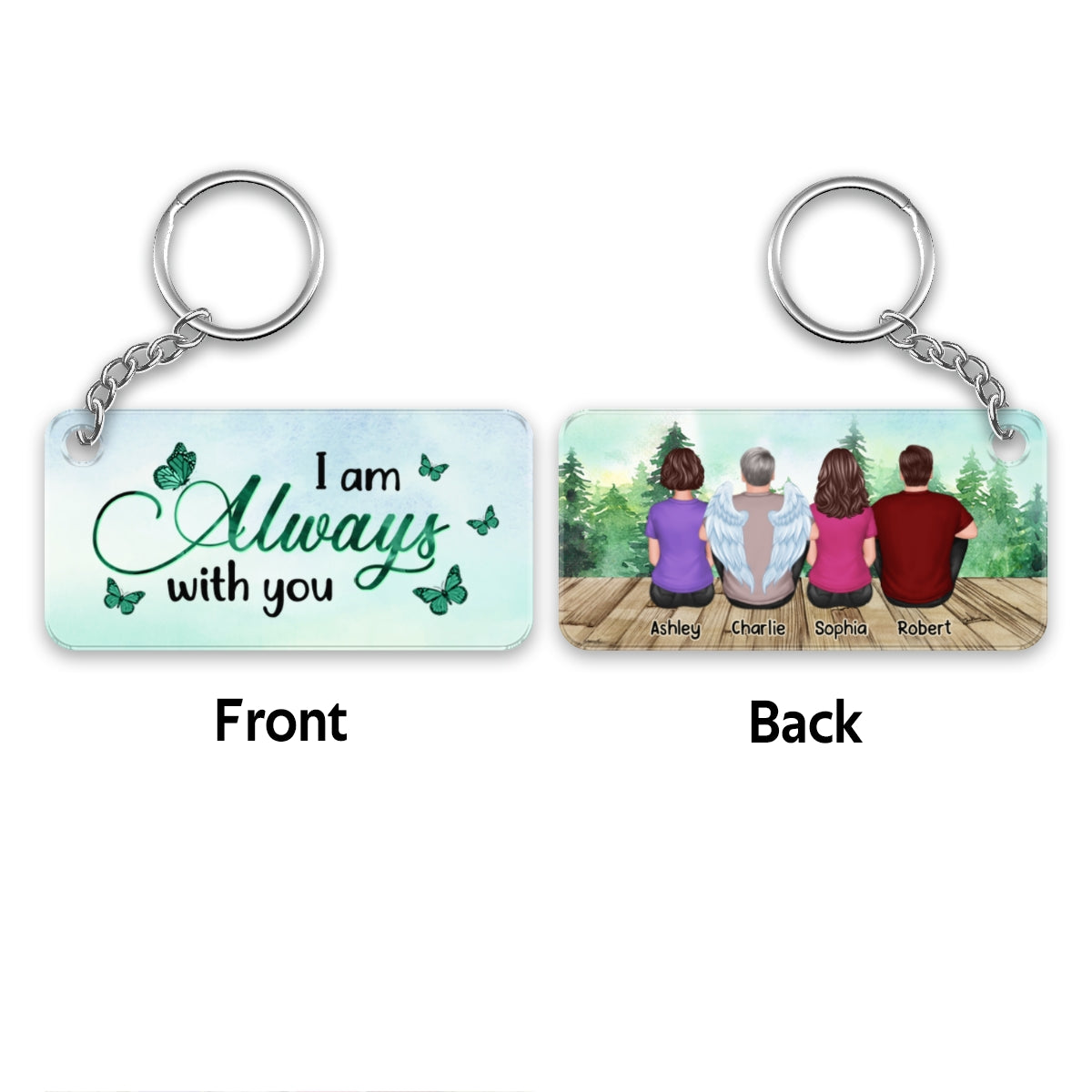 Forest Landscape Always With You Whole Family Memorial Remembrance Gift Personalized Acrylic Keychain