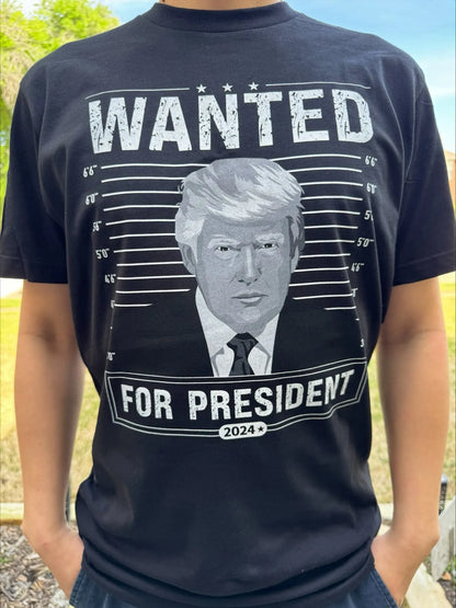 Wanted For President Shirt | Donald Trump Homage Shirt | Donald Trump Fan Tees