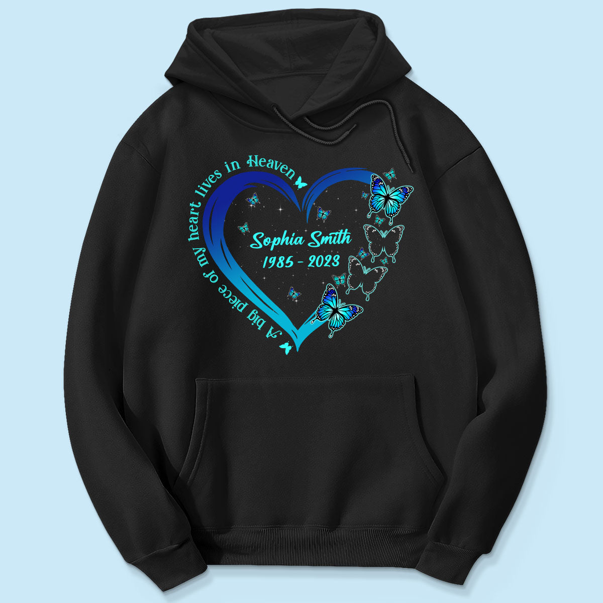 Big Piece Of My Heart Lives In Heaven Blue Butterflies Personalized Shirt