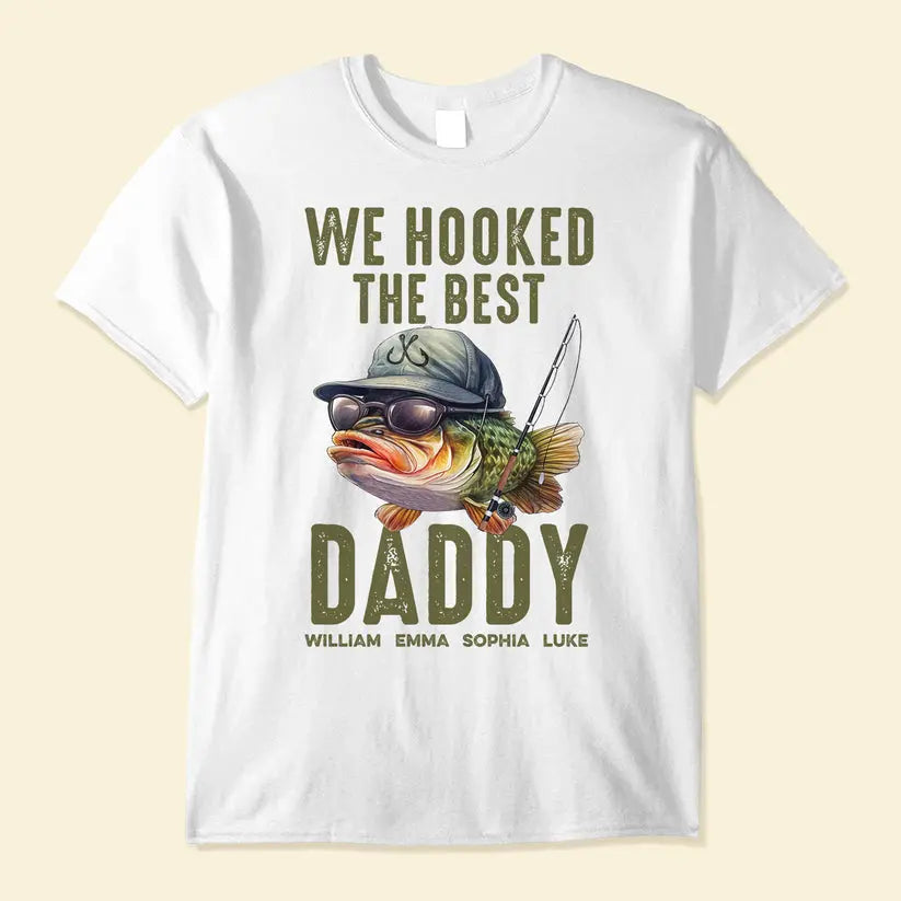 We Hooked The Best Dad, Grandpa, Papa - Personalized Shirt Shirts & Tops The Next Custom Gift