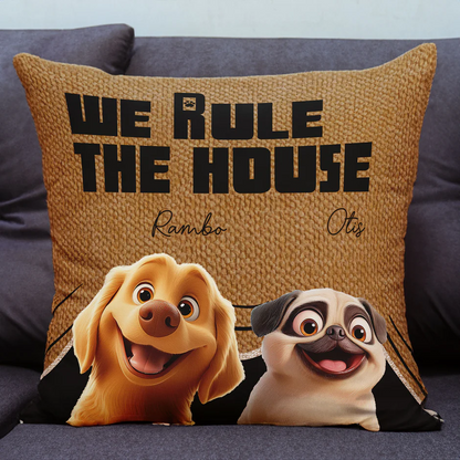 We Rule The House - Personalized Pillow