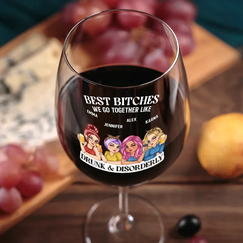 We Go Together Like Drunk And Disorderly - Personalized Wine Glass