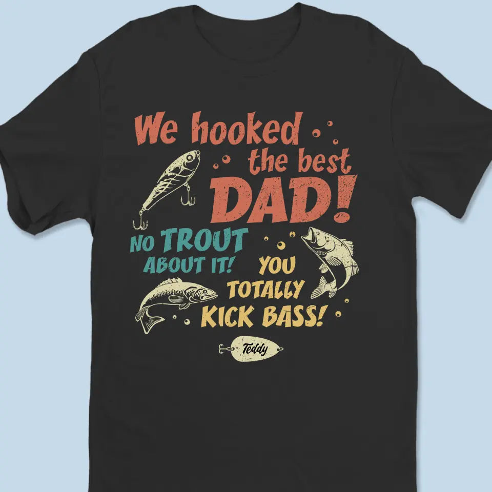 Người Cha - Người Cha Tuyệt Vời Nhất - Personalized T-Shirt 