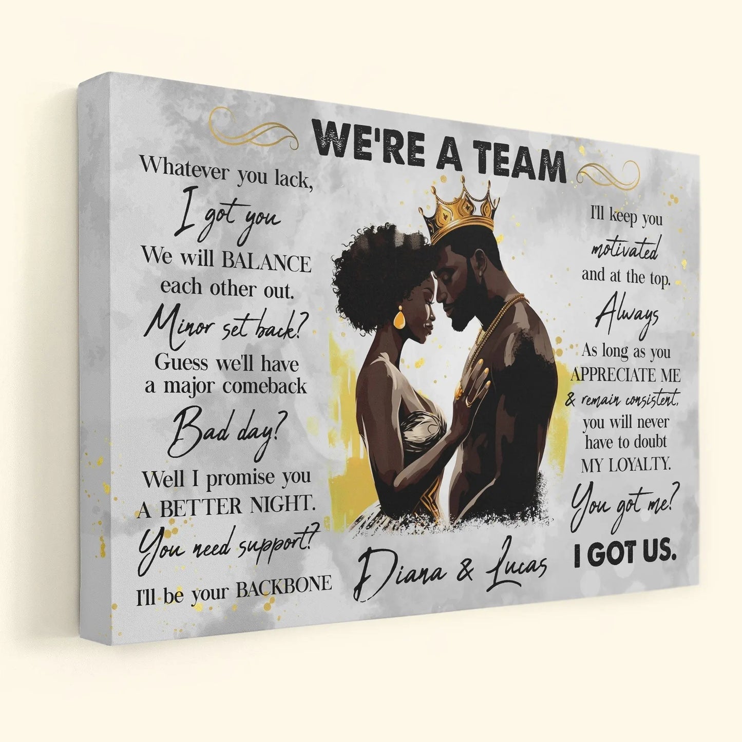 We're A Team I Got Us Black African Couple - Personalized Wrapped Poster Poster The Next Custom Gift