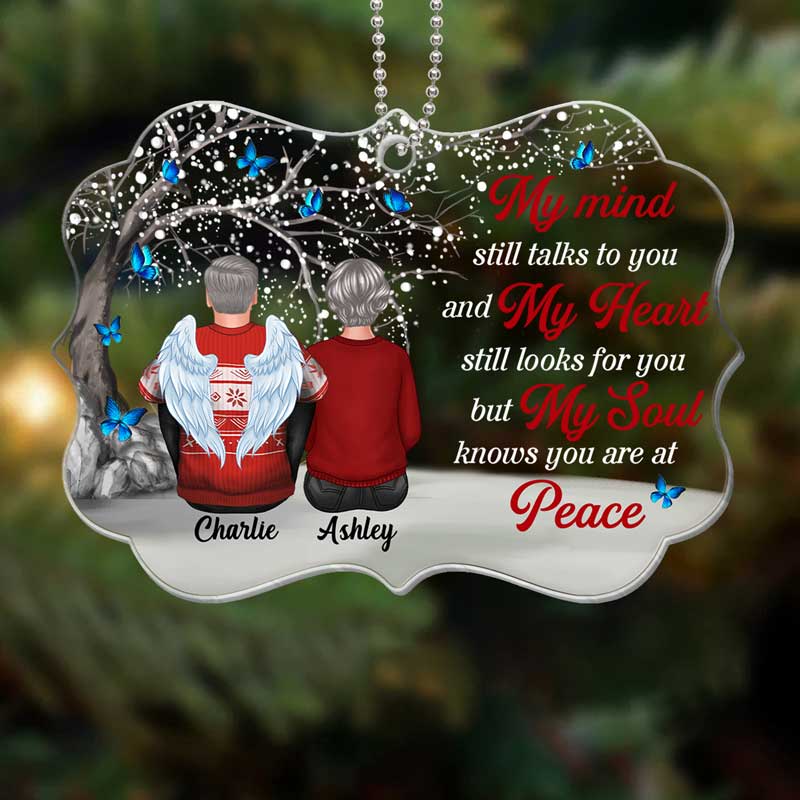 My Mind Still Talk To You Memorial Personalized Acrylic Ornament