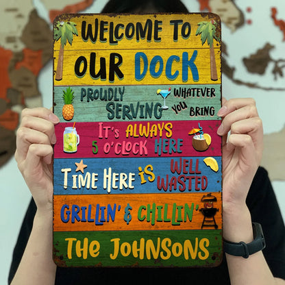 Welcome Grilling Chilling - Home Decor For Patio, Pool, Hot Tub, Deck, Shaverbahn, Bar - Personalized Custom Classic Metal Signs Metal Sign The Next Custom Gift