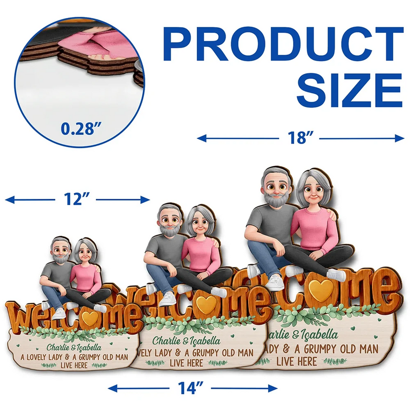Welcome A Lovely Lady And A Grumpy Old Man Live Here 3D Effect - Personalized Custom Shaped Wood Sign