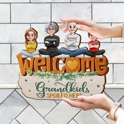 Welcome Grandkids Spoiled Here Grandparents - Personalized Custom Shaped Wood Sign