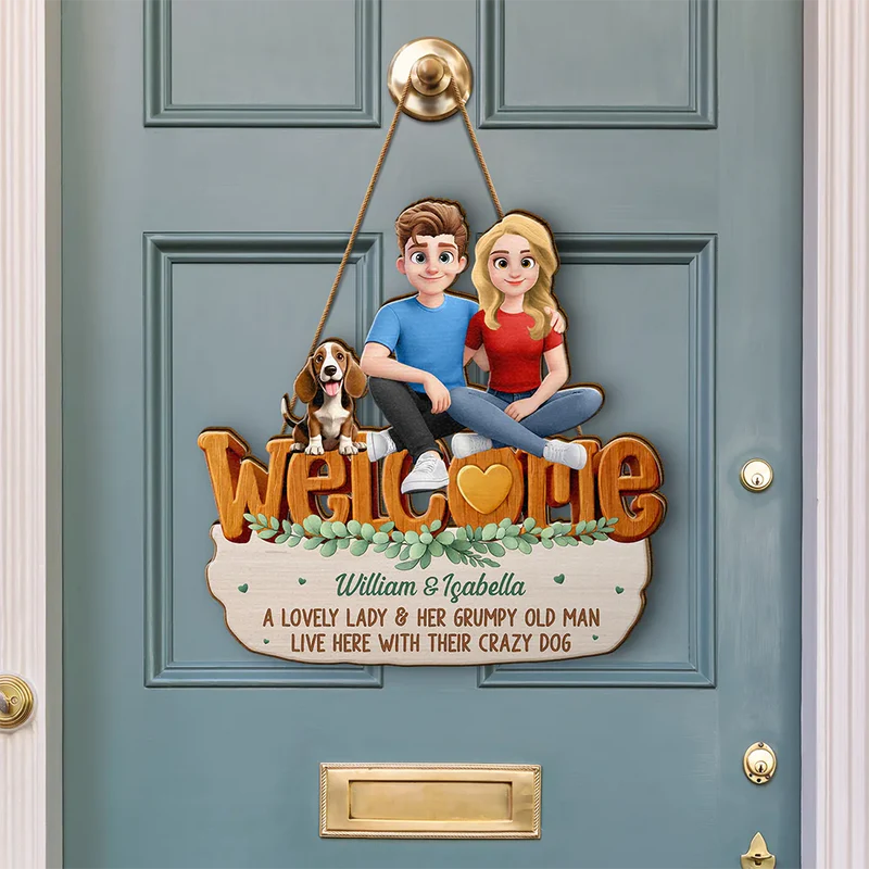 Welcome A Lovely Lady And A Grumpy Old Man Live Here 3D Effect Dog - Personalized Custom Shaped Wood Sign