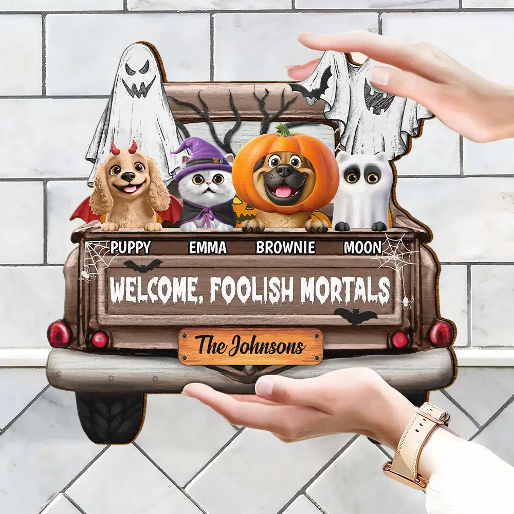 Welcome Foolish Mortals - Personalized Custom Shaped Wood Sign