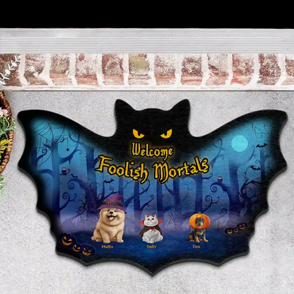 Welcome Foolish Mortals Pet Halloween - Personalized Custom Shaped Doormat