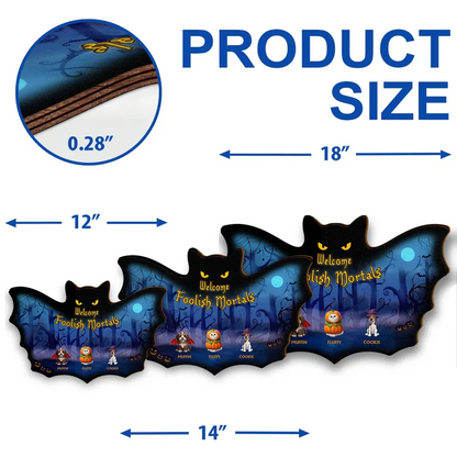 Welcome Foolish Mortals Pet Halloween - Personalized Custom Shaped Wood Sign