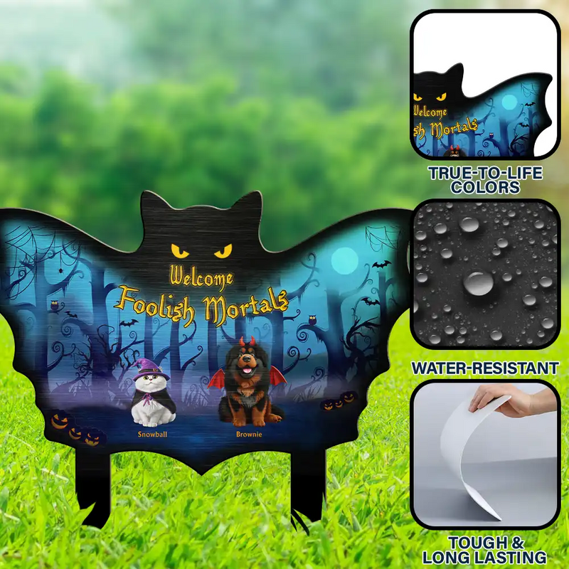 Welcome Foolish Mortals Pet Halloween - Personalized Metal Garden Stake