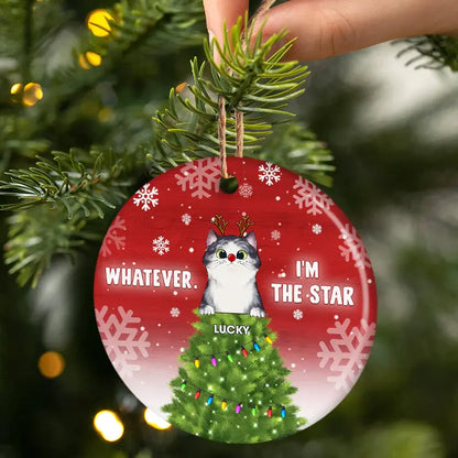 Whatever I'm The Star - Christmas Gift For Cat Lovers - Personalized Custom Circle Ceramic Ornament ornament The Next Custom Gift