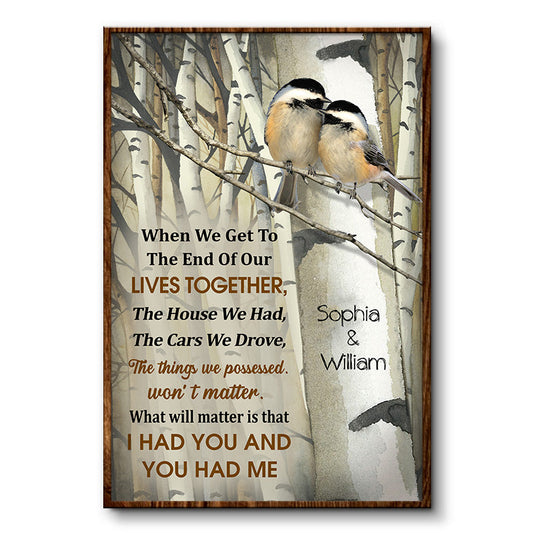 When We Get Love Bird Family Old Couple - Couple Gift - Personalized Custom Poster