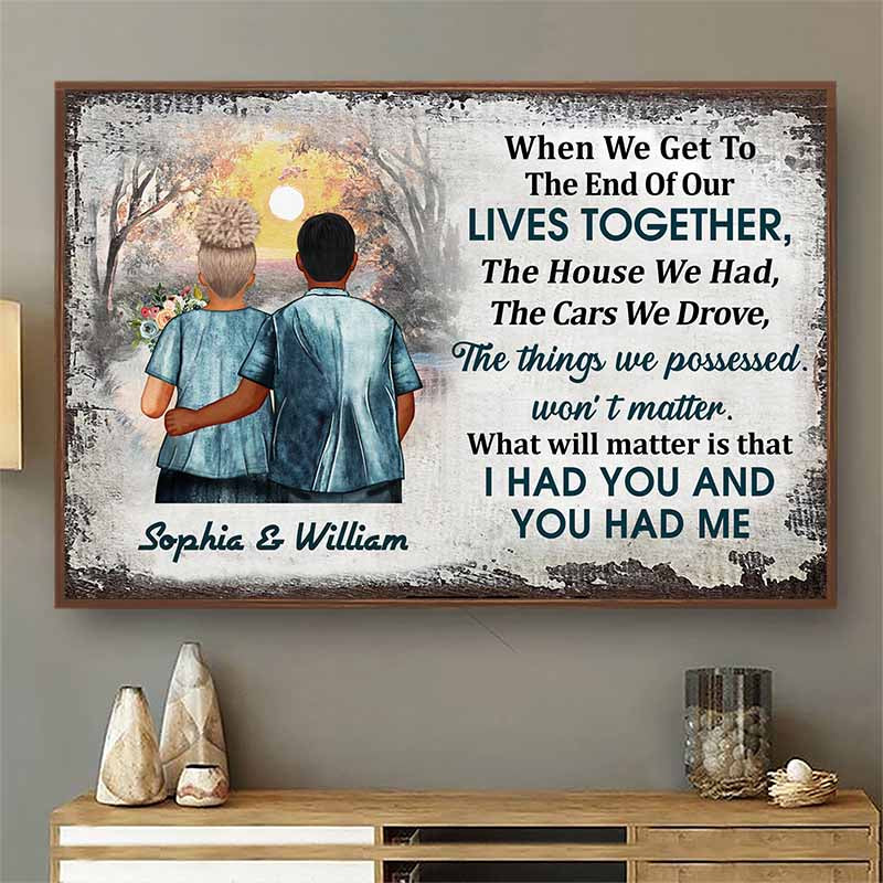 When We Get Middle Aged Couple - Couple Gift - Personalized Custom Poster