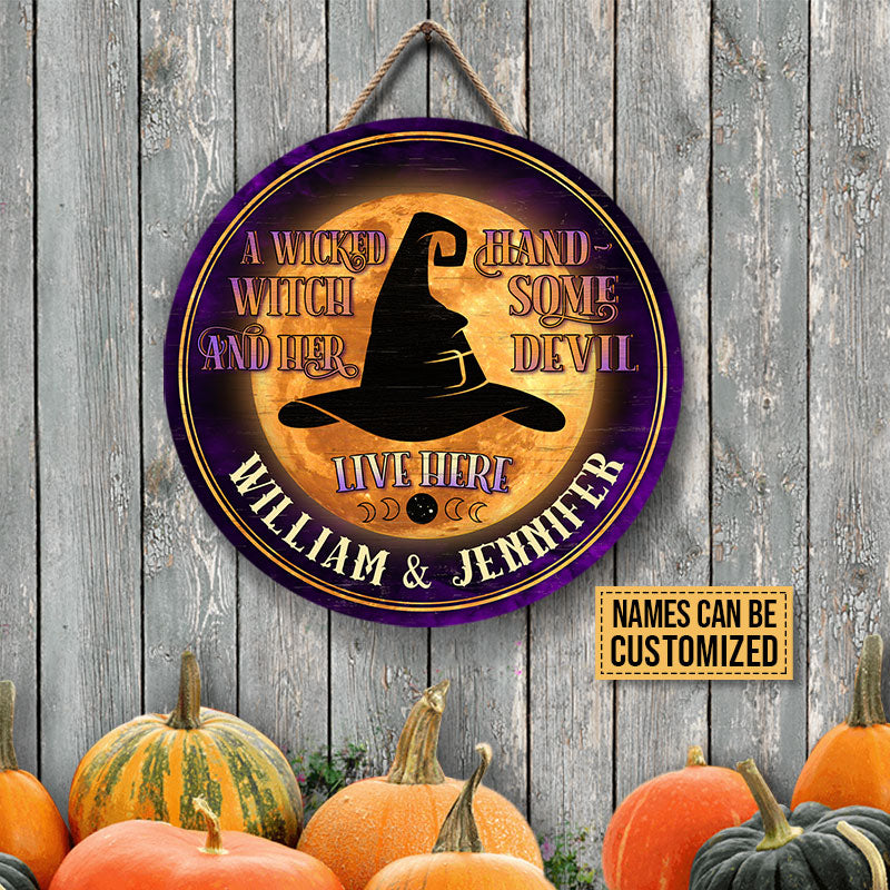 Witch Couple A Wicked Witch Live Here Custom Wood Circle Sign, Witch Gift, Couple Gift, Halloween Couple Decor