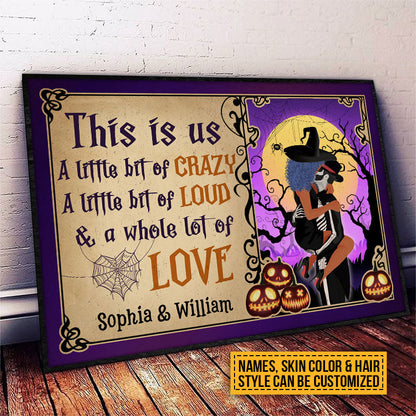 Witch, Witchy Couple, Wizard, Halloween Spell This Is Us A Little Bit Custom Poster