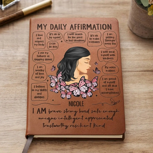 Women - My Daily Affirmation - Personalized Leather Journal Leather Journal The Next Custom Gift