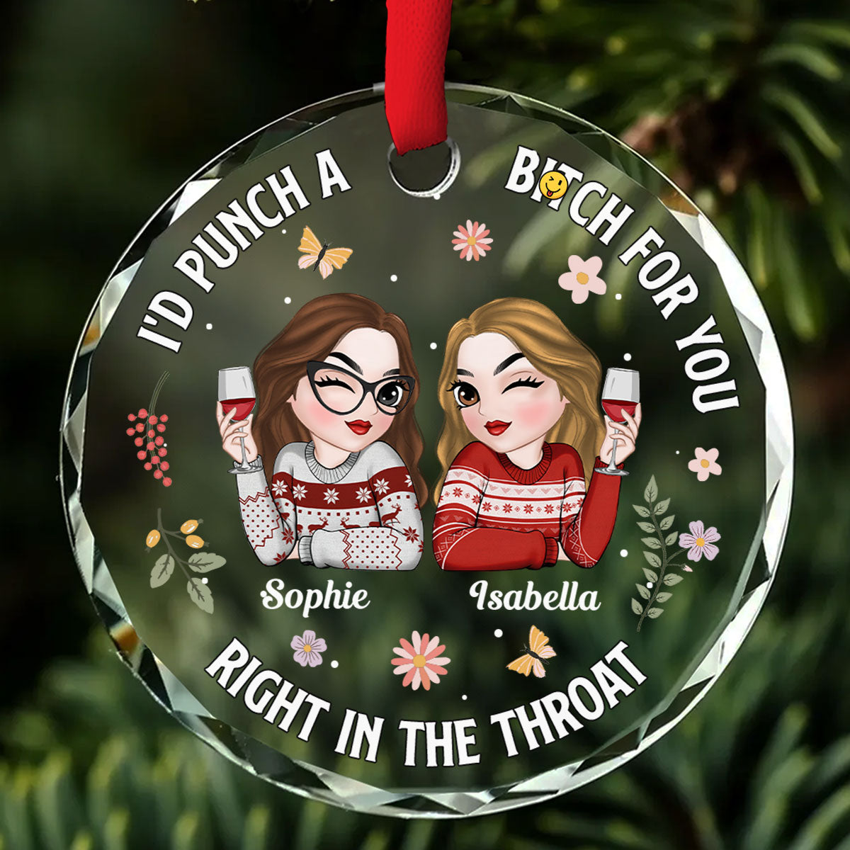 Punch A Bitch For You - Personalized Custom Glass Ornament