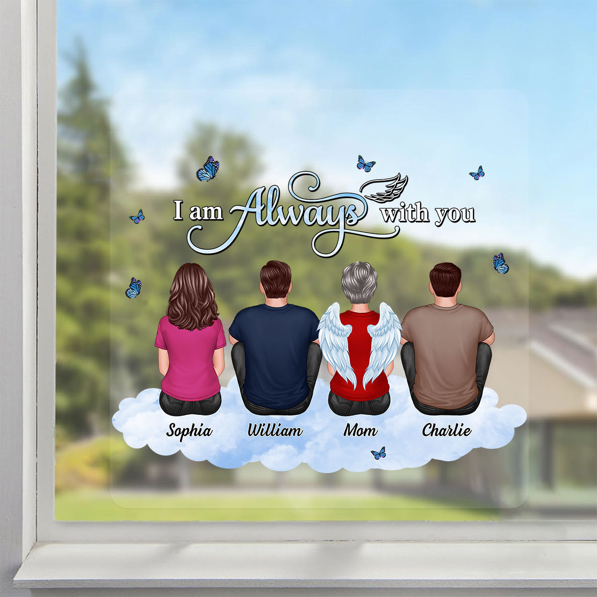 Always With You Family Memorial Remembrance Sympathy Gift Personalized Decal