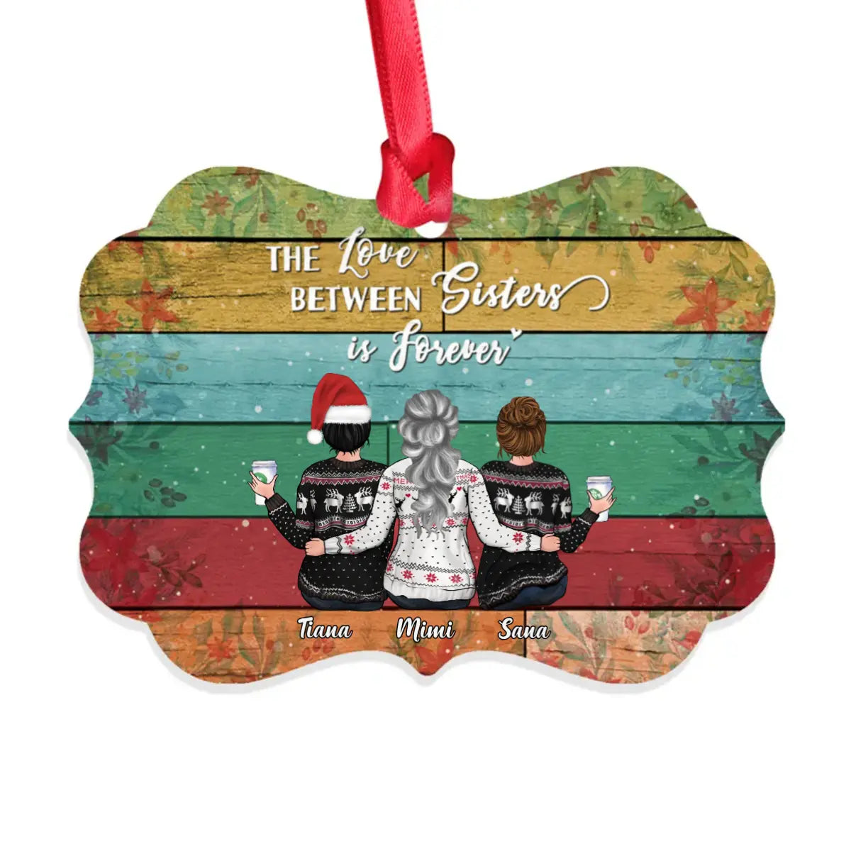 Xmas Girls Ornament - The Love Between Sisters Is Forever 1 - Personalized Ornament ornament The Next Custom Gift