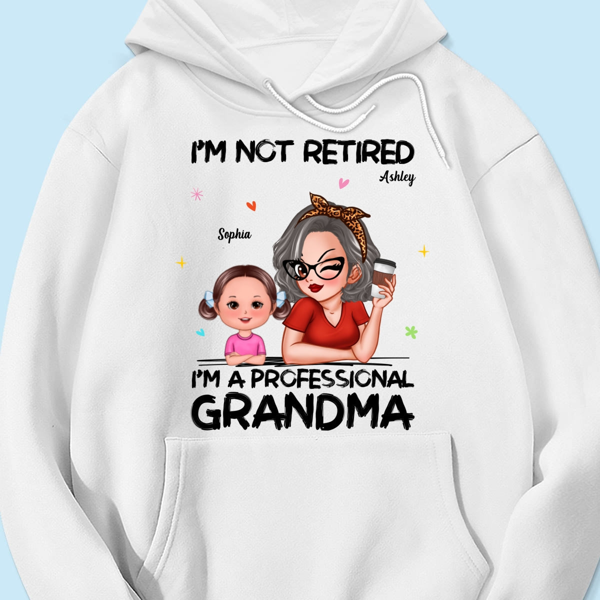 I'm Not Retired I'm A Professional Grandma Personalized Shirt, Retirement Gift For Grandma