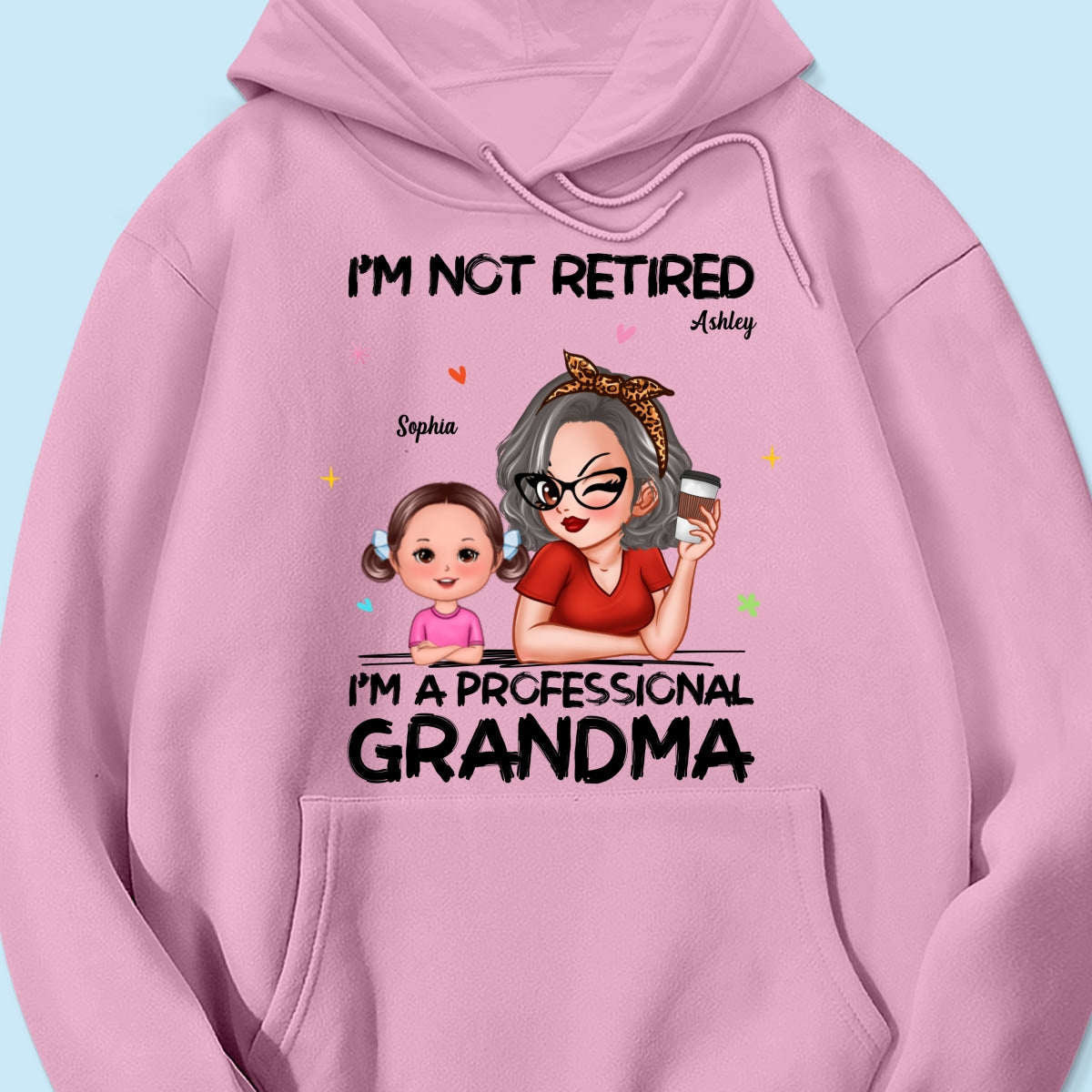 I'm Not Retired I'm A Professional Grandma Personalized Shirt, Retirement Gift For Grandma