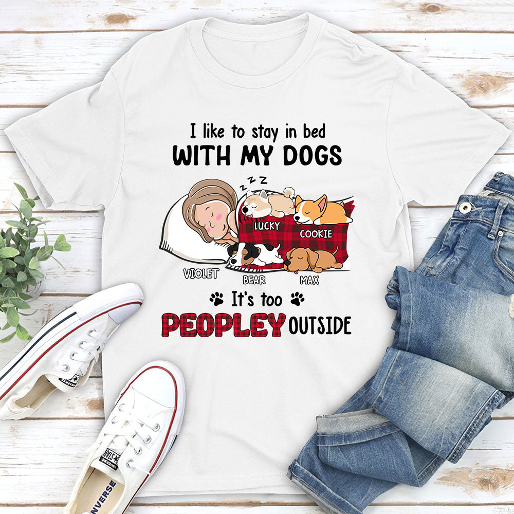 Like To Stay In Bed - Personalized Custom Unisex T-shirt