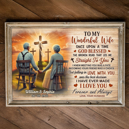 Cross God Gave Me You Old Couple Sitting Personalized Poster, Anniversary Valentine's Day Gift For Him, Her, Husband, Wife