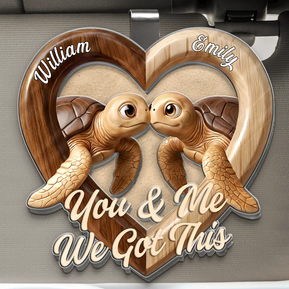 3D Effect Couple Turtles You & Me We Got This - Personalized Custom Shaped Acrylic Car Visor Clip