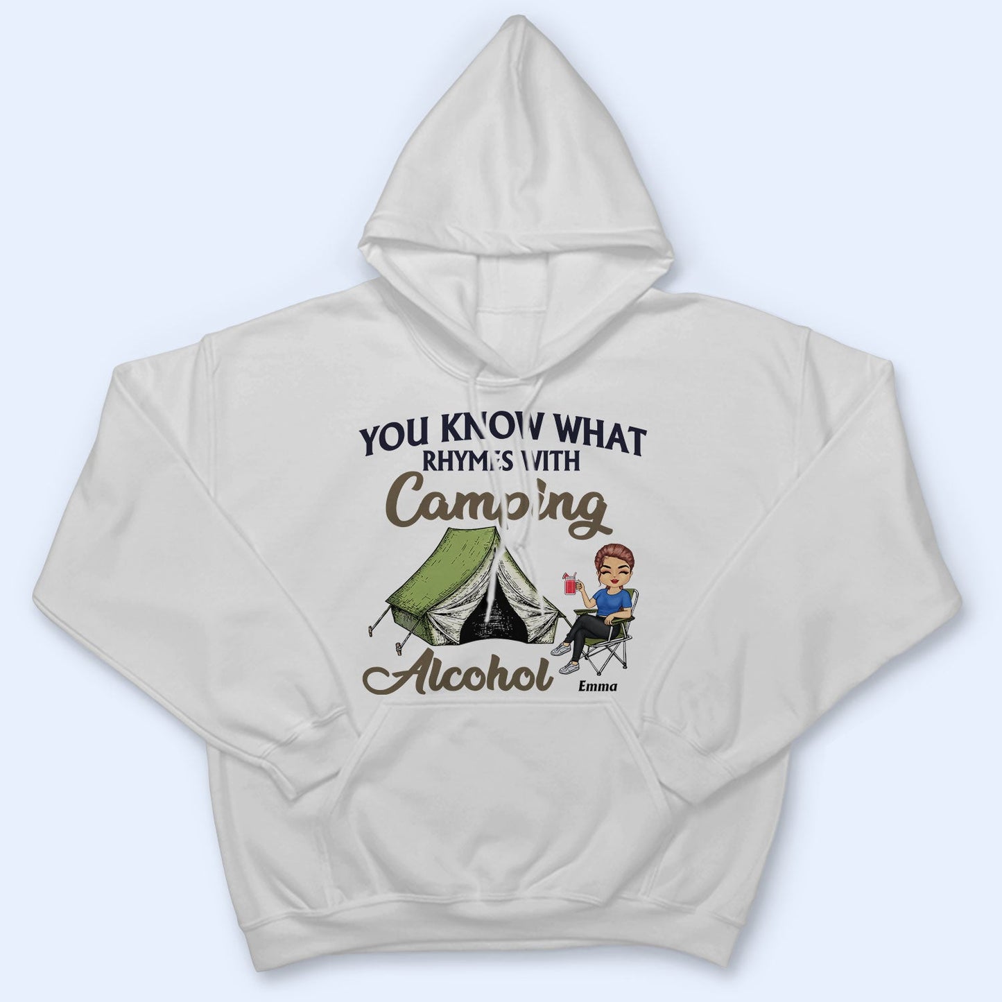 You Know What Rhymes With Camping Alcohol - Gift For Camping Lovers - Personalized Custom T Shirt