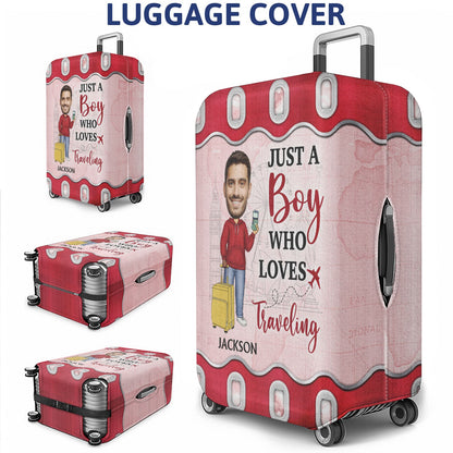 Custom Photo Just A Girl Boy Who Loves Traveling Cruising - Gift For Yourself, Travel Lovers - Personalized Custom Luggage Cover