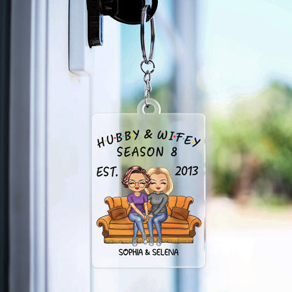 Hubby And Wifey Seasons - Birthday, Anniversary Gift For Spouse, Lover, Husband, Wife, Boyfriend, Girlfriend, Couple - Personalized Custom Acrylic Keychain