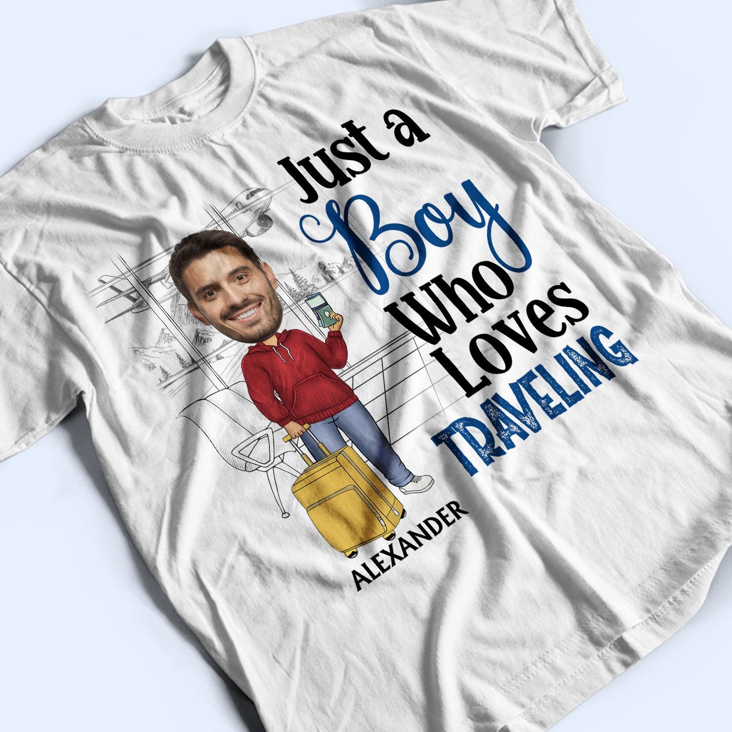 Custom Photo Just A Girl Boy Who Loves Traveling Cruising - Birthday Gift For Him, Her, Trippin', Vacation Lovers - Personalized Custom T Shirt