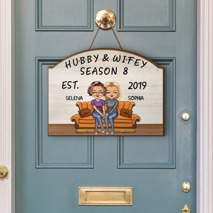 Hubby And Wifey Seasons - Birthday, Anniversary Decor Gift For Spouse, Lover, Husband, Wife, Boyfriend, Girlfriend, Couple - Personalized Custom Shaped Wood Sign