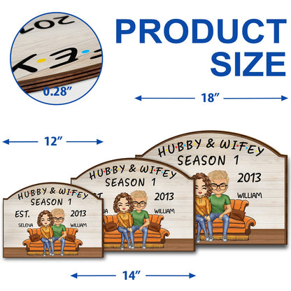 Hubby And Wifey Seasons - Birthday, Anniversary Decor Gift For Spouse, Lover, Husband, Wife, Boyfriend, Girlfriend, Couple - Personalized Custom Shaped Wood Sign
