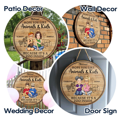 Family Hope You Like Animals And Kids - Anniversary, Birthday, Home Decor Gift For Husband, Wife, Boyfriend, Girlfriend, Couple - Personalized Custom Wood Circle Sign