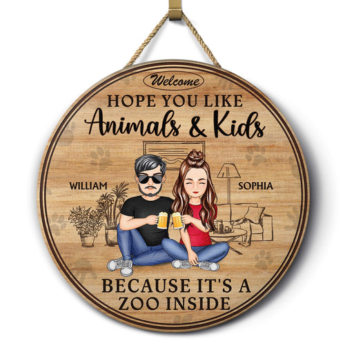 Family Hope You Like Animals And Kids - Anniversary, Birthday, Home Decor Gift For Husband, Wife, Boyfriend, Girlfriend, Couple - Personalized Custom Wood Circle Sign