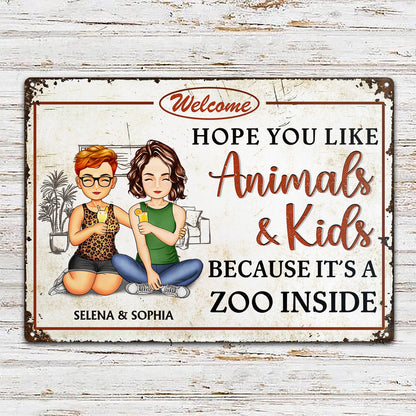 Family Hope You Like Animals And Kids - Anniversary, Birthday, Home Decor Gift For Husband, Wife, Boyfriend, Girlfriend, Couple - Personalized Custom Classic Metal Signs