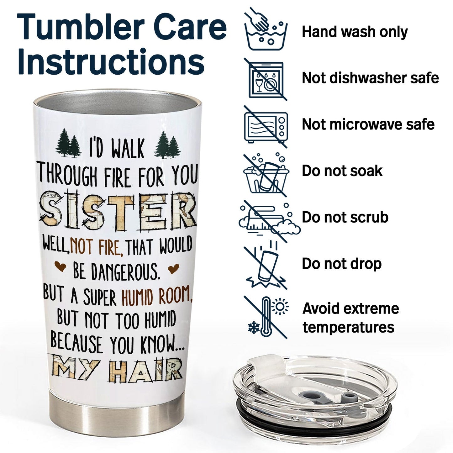 I'd Walk Through Fire For You Sisters - Birthday Gifts For Friends, Besties, Soul Sisters, BFF - Personalized Custom Tumbler