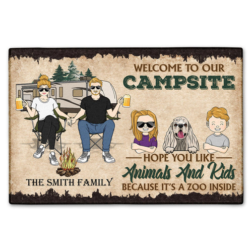 Campsite Hope You Like Animals And Kids - Gift For Camping Lovers, Couple, Parents, Pet Lovers - Personalized Custom Doormat