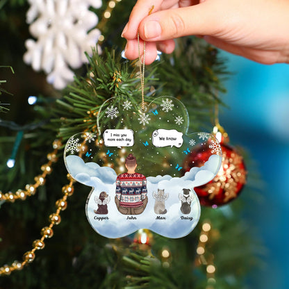 I Miss You - Christmas Memorial Gift For Pet Lovers, Dog Mom, Dog Dad, Cat Mom, Cat Dad - Personalized Custom Shaped Acrylic Ornament